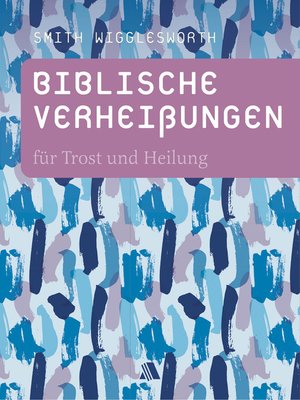 cover image of Biblische Verheißungen für Trost und Heilung
